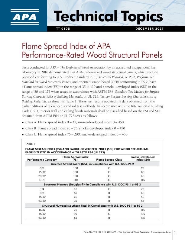 Technical Topics: Flame Spread Index of APA Performance-Rated Wood Structural Panels (TT-010)

Report on surface burning characteristics (i.e., flame spread and smoke development) of wood structural panels tested in accordance with ASTM E84. Revised December 2021.