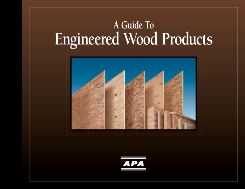 A Guide to Engineered Wood Products (C800)

Overview of engineered wood products and the applications in which they are used. Revised December 2010.