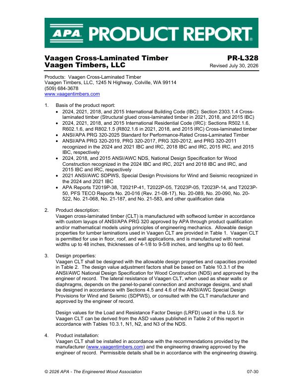 Product Report PR-L328:
Vaagen Timbers, LLC - CLT
July 30, 2025.