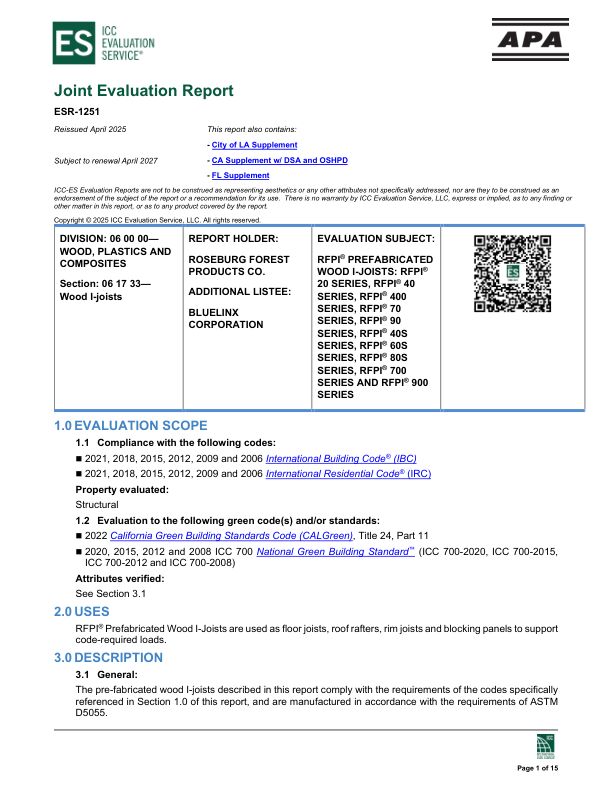 Joint Evaluation Report
ESR-1251: Roseburg Forest Products Co. - RFPI® Prefabricated Wood I-Joists. Revised April 2025.