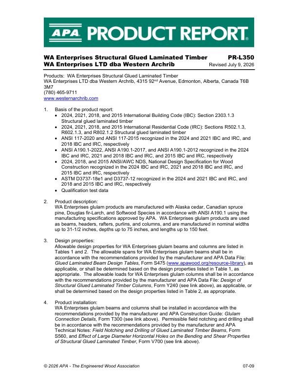 Product Report
PR-L350: WA Enterprises LTD dba Western Archrib - WA Enterprises Structural Glued Laminated Timber. Revised July 9, 2025.