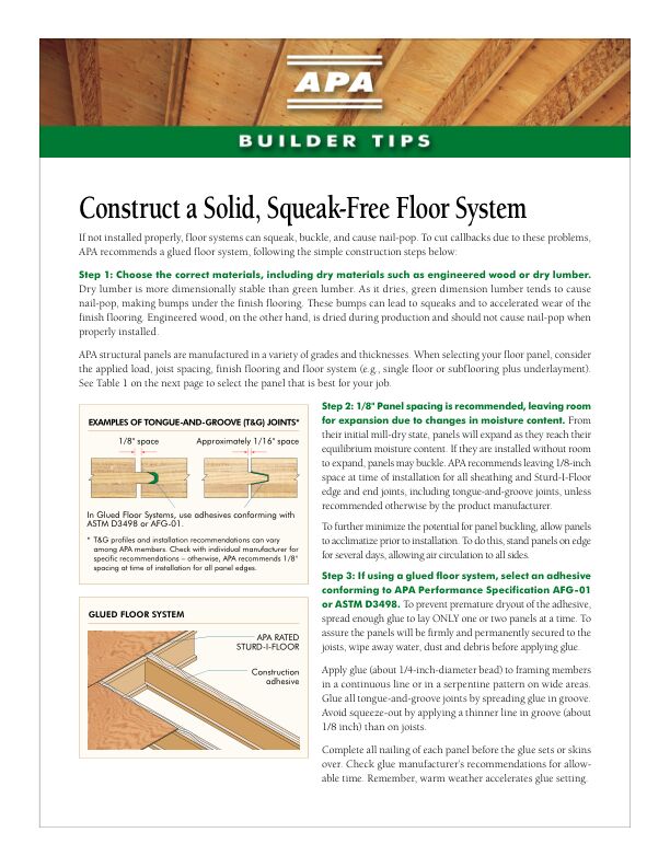 Builder Tips: Construct a Solid, Squeak-Free Floor System (Q300)

Describes how to prevent floor complaints and callbacks with proper floor sheathing installation. Revised July 2016.