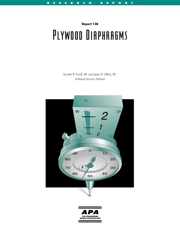Research Report 138: Plywood Diaphragms (E315)

Describes tests of stapled, high-load and glued diaphragms, and those with openings. Summarizes previous APA diaphragm testing. 

Revised July 2000.