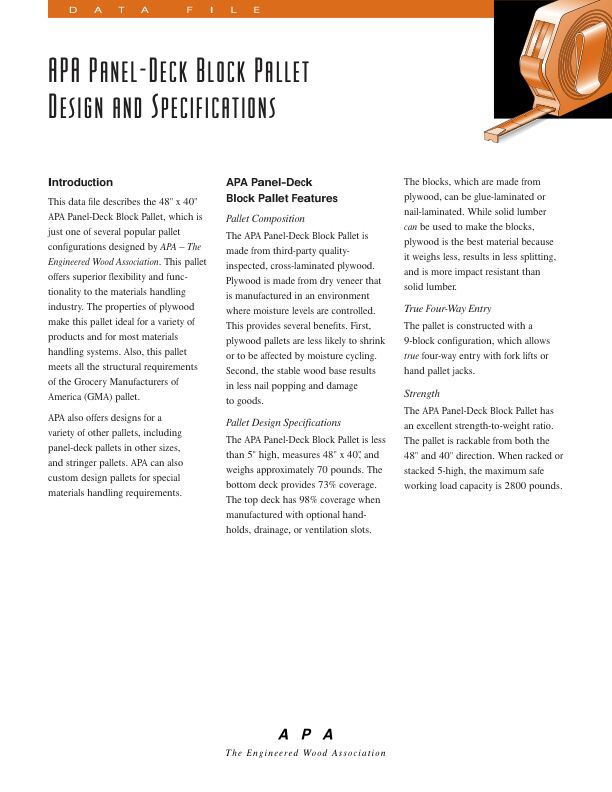 APA Panel-Deck Block Pallet Design and Specifications (V691)

Data File includes specification recommendations for block pallet designs. Issued April 1996.