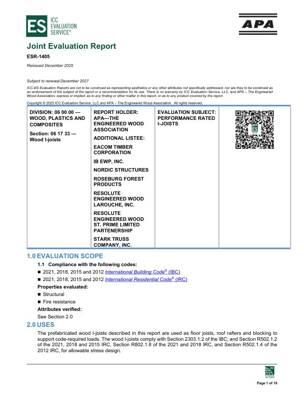 Joint Evaluation Report
ESR-1405: APA – The Engineered Wood Association -
Performance Rated I-Joists. Revised December 2025.