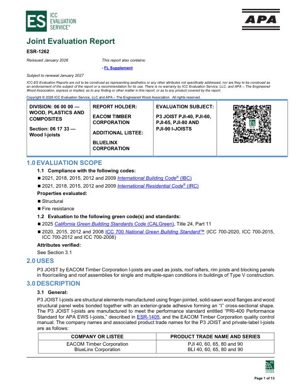 Joint Evaluation Report
ESR-1262: EACOM Timber Corporation - P3 JOIST PJI-40, PJI-60, PJI-65, PJI-80 and PJI-90 I-Joists. Revised January 2025.