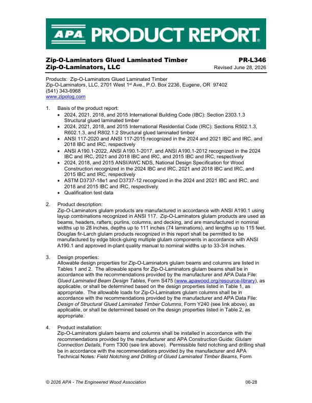 Product Report
PR-L346: Zip-O-Laminators, LLC - 
Zip-O-Laminators Glued Laminated Timber. Revised June 28, 2025.