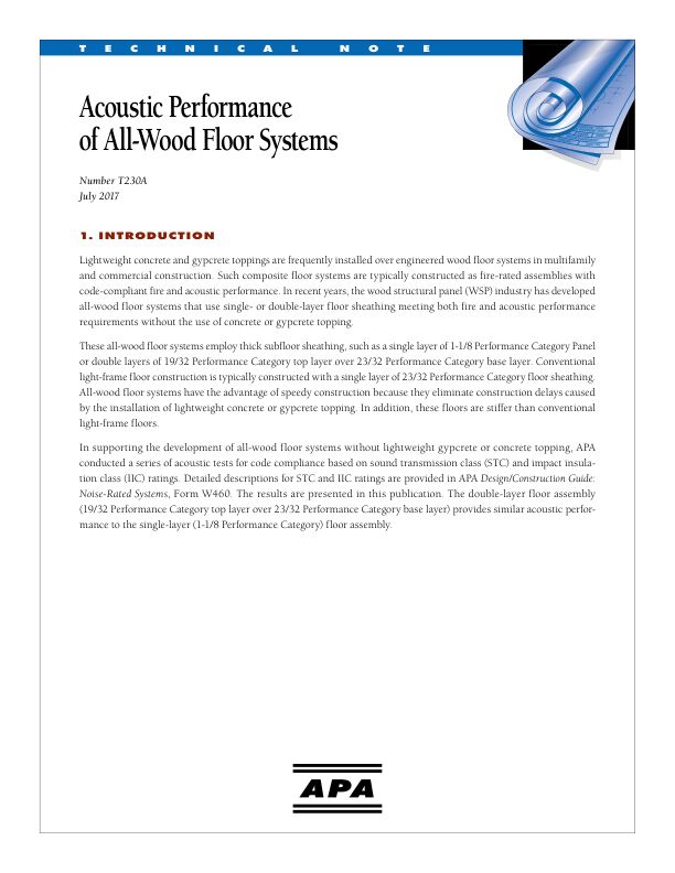 Technical Note: Acoustic Performance of All-Wood Floor Systems (T230)

Describes single- and double-layer all-wood floor assemblies for acoustic performance and includes both construction details and acoustic ratings. Revised July 2017.