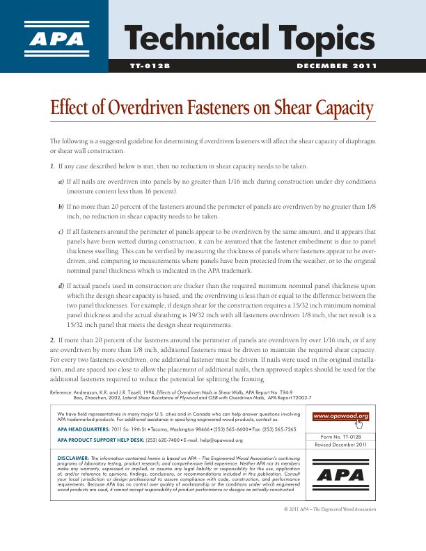 Technical Topics: Effect of Overdriven Fasteners On Shear Capacity (TT-012)

Provides suggested guidelines for determining if overdriven fasteners will affect the shear capacity of diaphragm and shear wall construction. Revised April 2020.