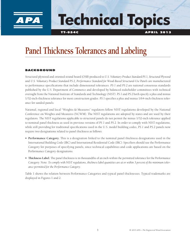 Technical Topics: Panel Thickness Tolerances and Labeling (TT-054)

Historical derivation of Performance Category expression of panel thickness labeling requirements that originated in the state of California. 

Revised April 2013