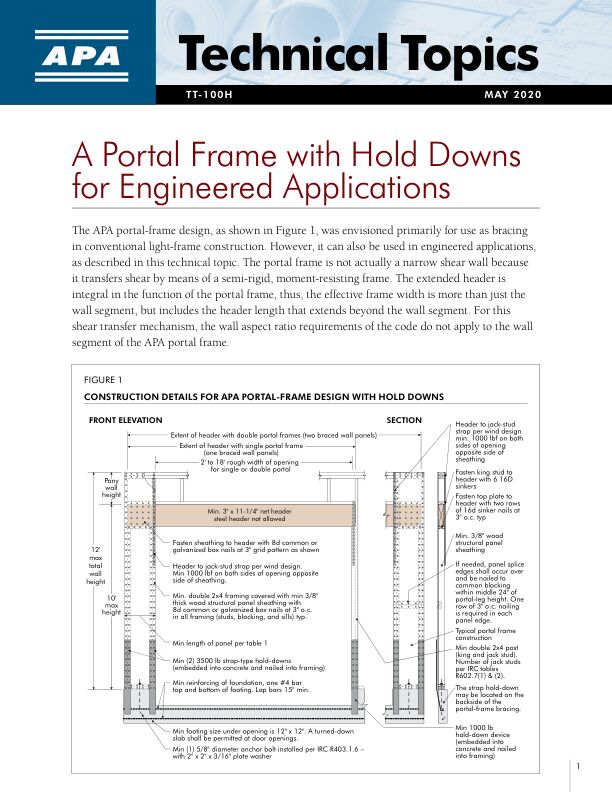 Technical Topics: A Portal Frame With Hold Downs for Wall Bracing or Engineered Applications (TT-100)

Describes the use of portal-frame design in engineered applications, as well as its use as bracing in conventional light-frame construction. Revised May 2020.