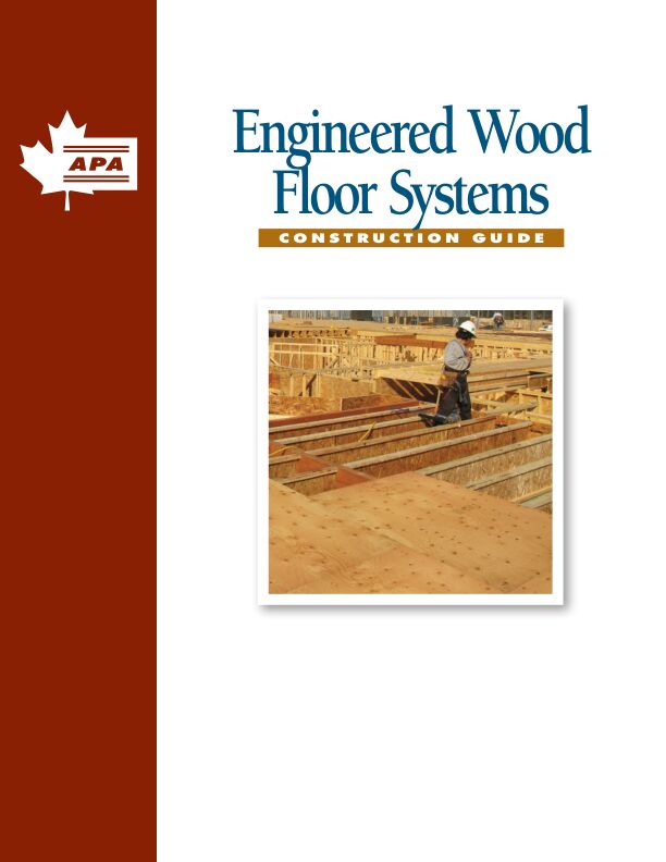 Engineered Wood Floor Systems Construction Guide (R300) Provides specification recommendations for plywood and OSB floor systems, the APA Glued Floor System, and installation recommendations for panel subflooring and underlayment. Issued December 2016.