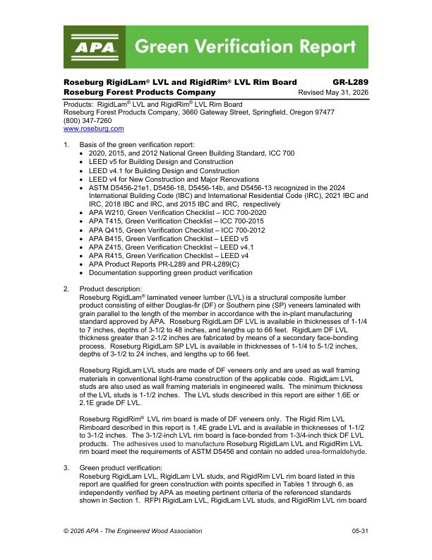 Green Verification Report
GR-L289: Roseburg Forest Products Company - RigidLam® LVL and RigidRim® LVL Rim Board. Revised May 31, 2026.