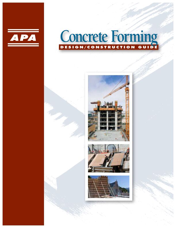 Concrete Forming Design and Construction Guide (V345)

Contains grade information, form maintenance recommendations, design data and several project case studies. Includes Performance Category 11/16 design recommendations and design values for southern yellow pine. Revised May 2012.