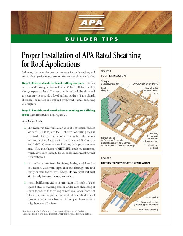 Builder Tips: Proper Installation of APA Rated Sheathing for Roof Applications (N335)

Step-by-step instructions for roof sheathing installation.  Revised July 2013.