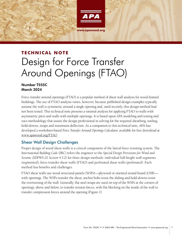 Technical Note: Design for Force Transfer Around Openings (FTAO) (T555)

This technical note presents a rational analysis for applying FTAO to walls with asymmetric piers and walls with multiple openings. It is based upon APA modeling and testing and uses methodology that assists the design professional in solving for the required sheathing, nailing, hold-downs, straps and maximum deflection. Revised March 2024.
