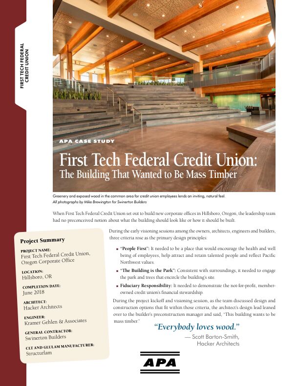 Case Study: The Building That Wanted to Be Mass Timber - First Tech Federal Credit Union in Hillsboro, Oregon (U115)

The building design for First Tech Federal Credit Union in Hillsboro, Oregon, needed to satisfy three primary values: "people first," "the building is the park" and fiduciary responsibility. The answer? Mass timber construction. Issued September 2018.