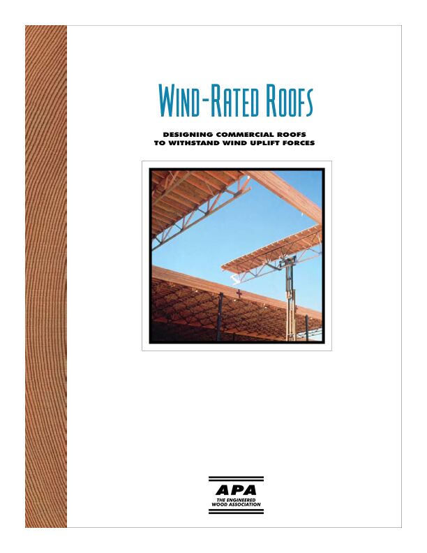Wind-Rated Roofs Guide (G310)

Presents tested assembly details for roof systems with APA wood structural panels used as substrate that meet classifications of FM Approvals or of Underwriters Laboratories. Revised December 2008.