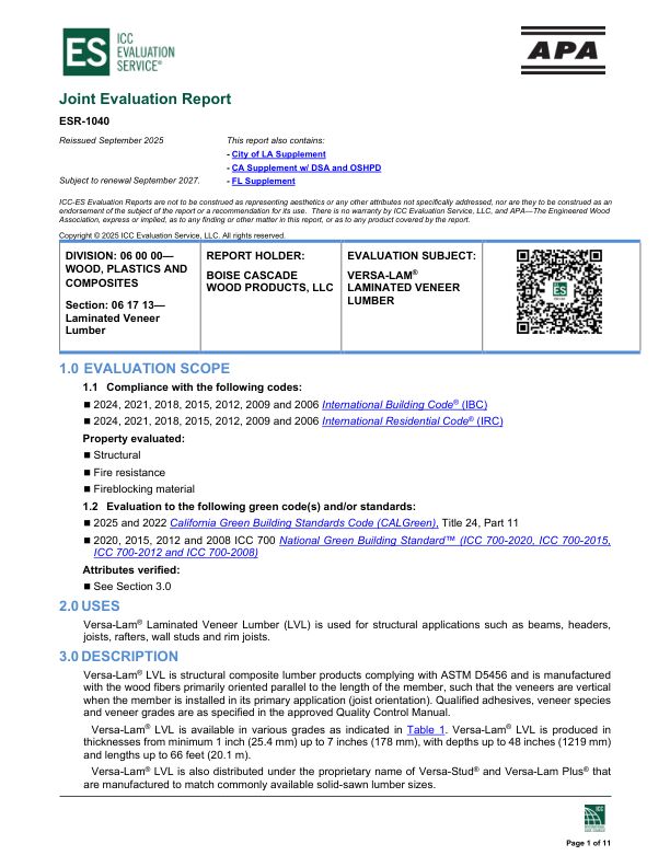 Joint Evaluation Report
ESR-1040: Boise Cascade Wood Products, LLC - Versa-Lam® Laminated Veneer Lumber. Revised September 2025.