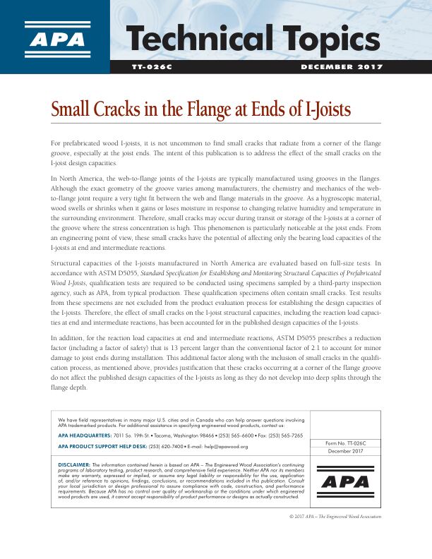 Technical Topics: Small Cracks in the Flange at Ends of I-Joists (TT-026)

Discussion of the effect of small cracks radiating from a corner of the flange groove on I-joist structural capacities.

Revised December 2017