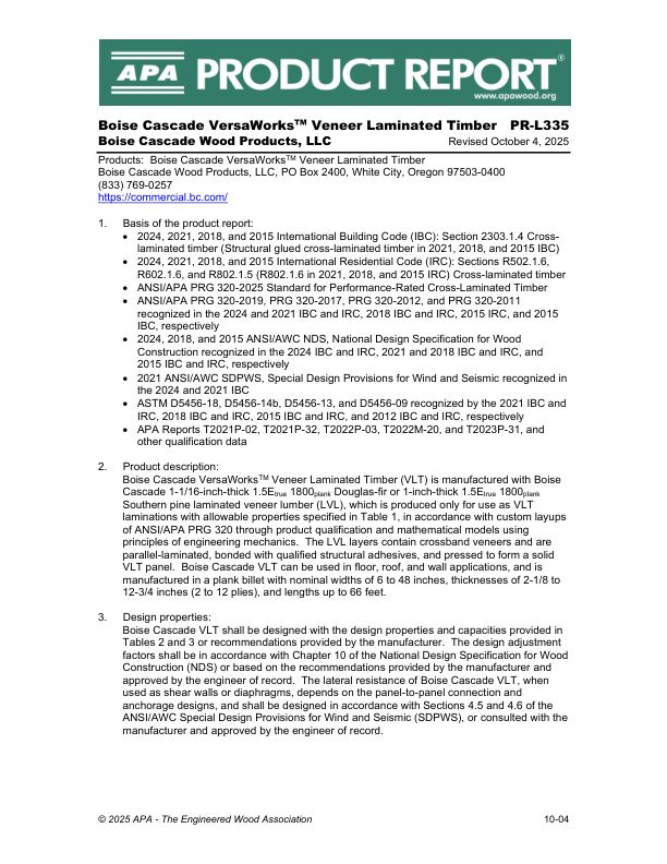 Product Report
PR-L335: Boise Cascade Wood Products, LLC - Boise Cascade VersaWorks® Veneer Laminated Timber. Revised October 4, 2025.