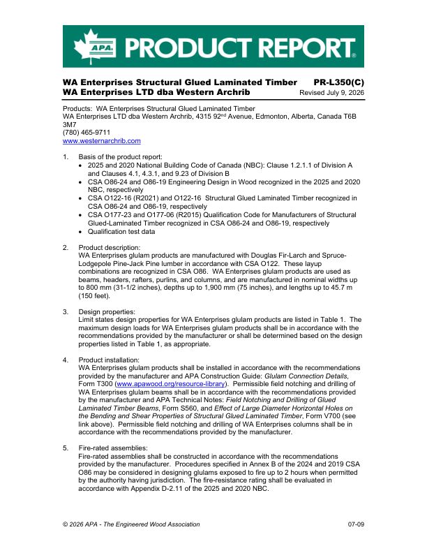Product Report
PR-L350C: WA Enterprises LTD dba Western Archrib - WA Enterprises Structural Glued Laminated Timber. Revised July 9, 2025.