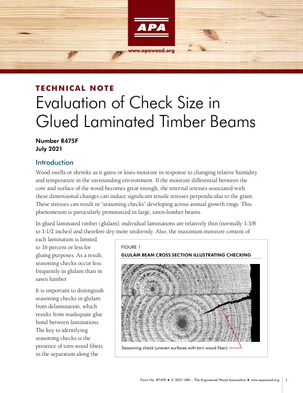 Technical Note: Evaluation of Check Size in Glued Laminated Timber Beams (R475) 

Discussion of checking with a flowchart and equations for determining allowable check size. Reissued July 2021.