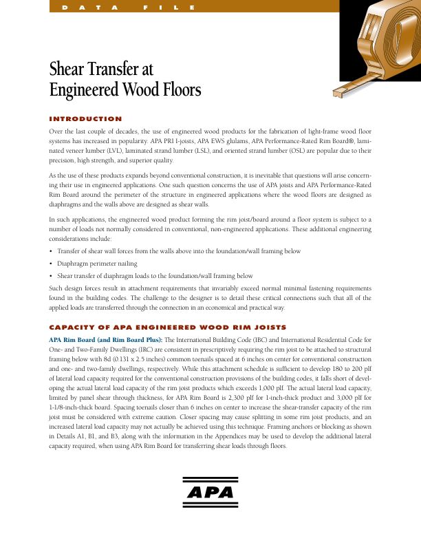 Data File: Shear Transfer at Engineered Wood Floors (Y250)

Diaphragm perimeter nailing and transfer of shear wall forces from the walls above in to the foundation/wall framing below. Revised May 2015.