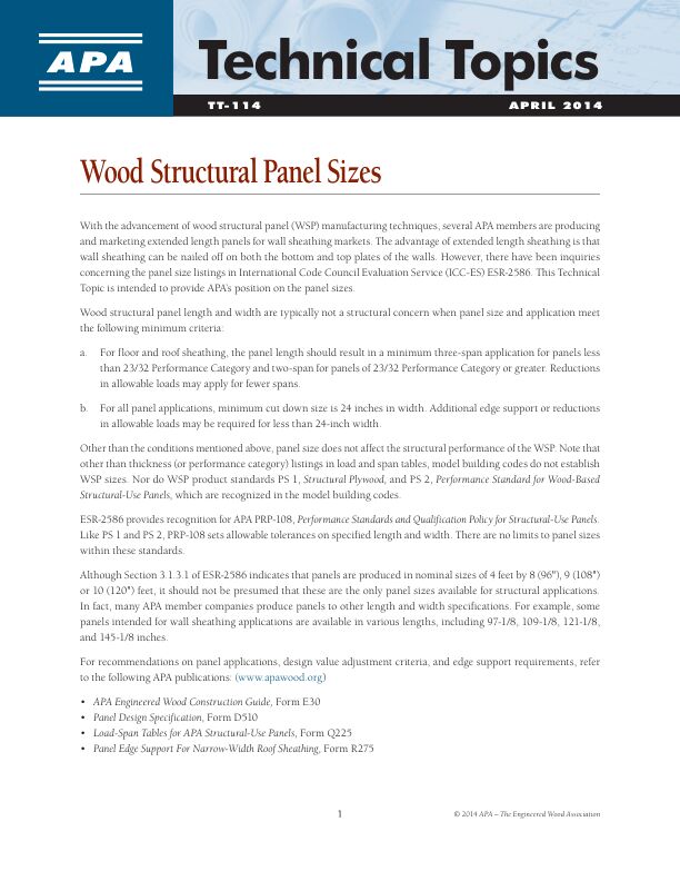 Technical Topics: Wood Structural Panel Sizes (TT-114)

APA's position on wood structural panel sizes. 

Issued April 2014