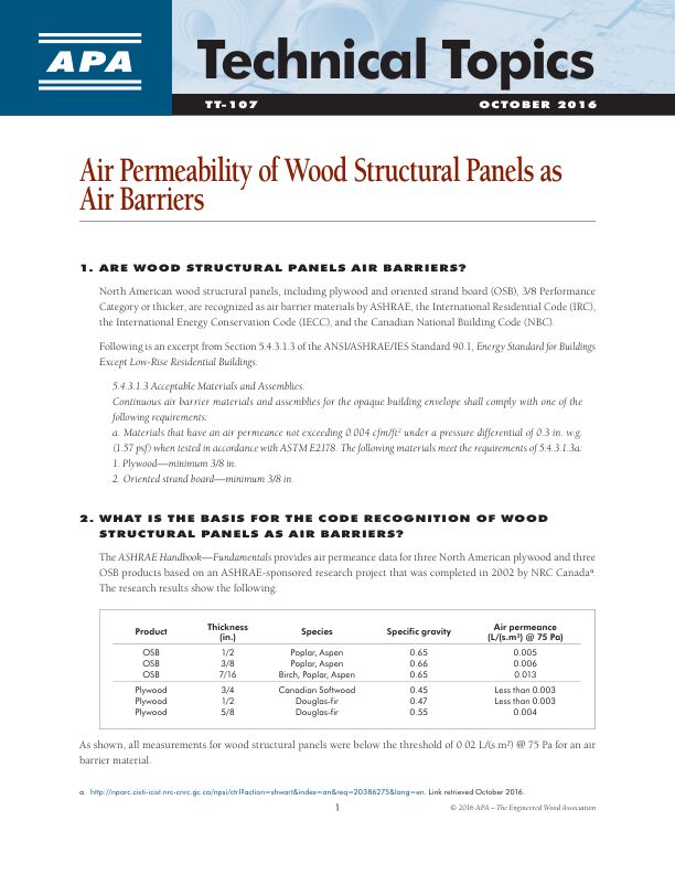 Technical Topics: Air Permeability of Wood Structural Panels as Air Barriers (TT-107)

Answers questions regarding the performance of wood structural panels in air barrier systems.

Issued October 2016
