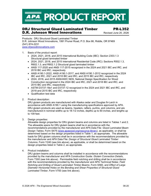 Product Report
PR-L352: D.R. Johnson Wood Innovations - DRJ Structural Glued Laminated Timber, Issued June 20, 2025.
