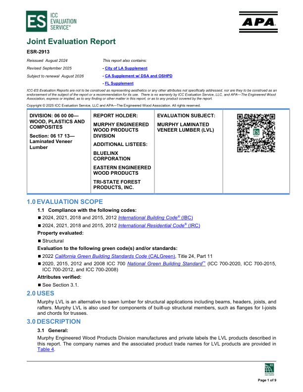 Joint Evaluation Report
ESR-2913: Murphy Engineered Wood Division - Murphy Laminated Veneer Lumber (LVL). Revised September 2025.