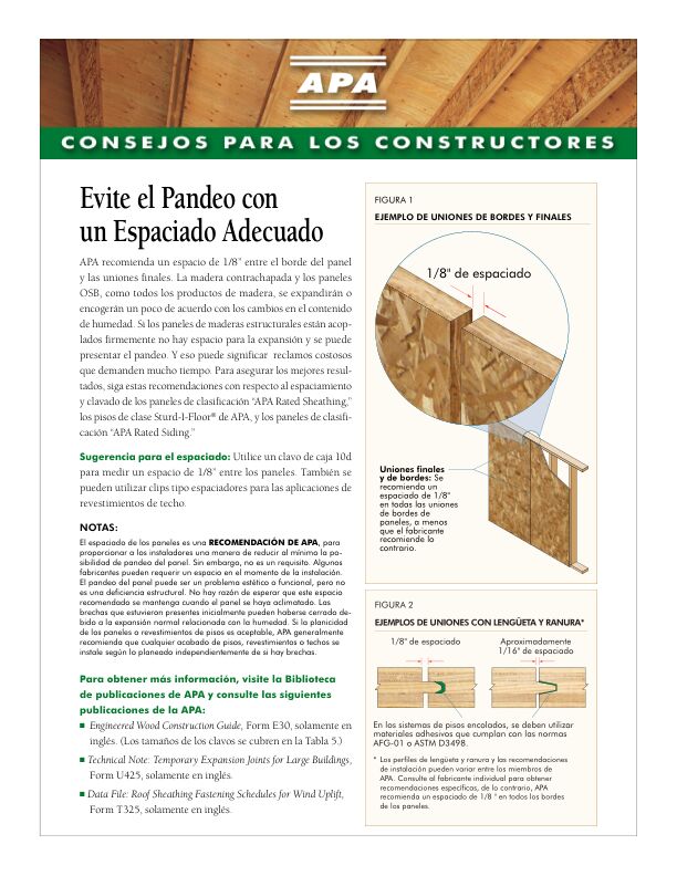 Consejos Para Los Constructores: Evite el Pandeo con un Espaciado Adecuado (M300)

Recomendación para espaciamiento de los paneles. Spanish version of Builder Tips: Prevent Buckling with Proper Spacing, Form M300. Replaces Form EX S380 LA. Revised July 2014.